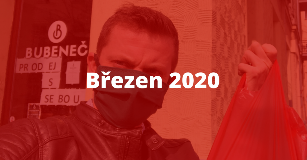 Březen 2020 – report 4 dusan soucek brezen 2020